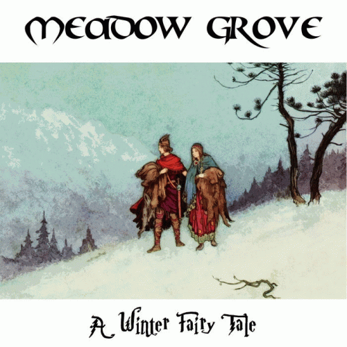 Meadow Grove : A Winter Fairy Tale